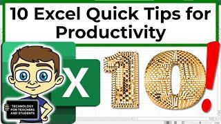 10 Excel Quick Tips for Productivity