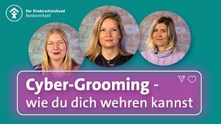 Cybergrooming bekämpfen – Kinder im Netz schützen I Film für Kinder, Jugendliche und Eltern