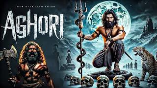 Aghori New 2024 Released Full Action Movie | Superstar Allu Arjun | Latest South Movies #hindidubbed