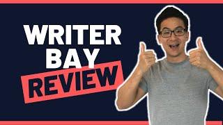 WriterBay Review - Can You Earn Thousands A Month Being A Freelance Writer Here? (Let's See)...