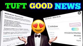 TUFT/USDT WITHDRAW START  NEW UPDATE #USDT/TUFT