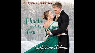 Phoebe And The Pea audiobook  - complete sweet Regency romance novella!