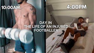 DAY IN THE LIFE OF AN INJURED FOOTBALLER IN 5 MINUTES | PROJECT 50 Vlog #2