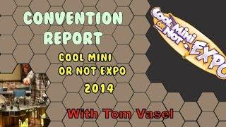 Convention Report: Cool Mini or Not Expo 2014