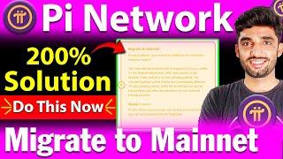 Pi Network Migrate to Mainnet Solution | Pi Network Last Step Problem | Pi Network Mainnet Migration