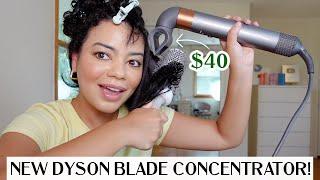 New Dyson Airwrap BLADE Concentrator Attachment for Blowouts! Worth $40?!