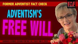 Adventism's Free Will (Q1-1)