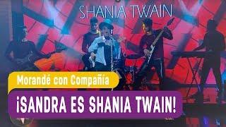 Sandra es Shania Twain - Morandé con Compañía 2018