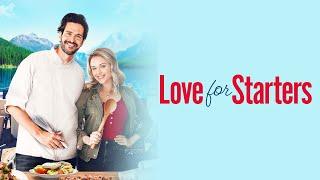 Love for Starters | Full ROMCOM Movie | Stephanie Bennett | Jonathan Cherry | Andrea Agur