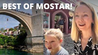 Magic of MOSTAR: the Old Bridge and Ancient Bazaar!