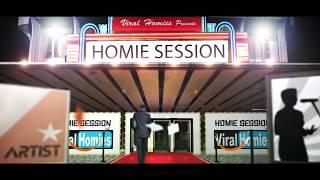 Homie Session : Viral Homies (Teaser) Music Record Label