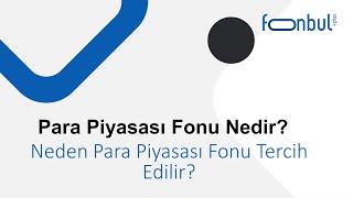 Para Piyasası Fonu Nedir? Neden Para Piyasası Fonu Tercih Edilir?