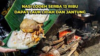 NASI LODEH LEGEND HARGA 8 RIBU! LAUK LIDAH DAN JANTUNG PALING CEPET HABIS!