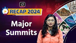 Major Summits 2024 | RECAP 2024 | UPSC Prelims 2025 | UPSC Current Affairs | Drishti IAS English