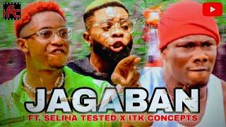 JAGABAN Ft. SELINA TESTED Episode 4