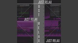 Just Relax