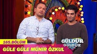 Güldür Güldür Show 165.Bölüm - Güle Güle Münir Özkul