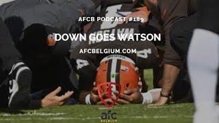 AFCB PODCAST #189: Down goes Watson