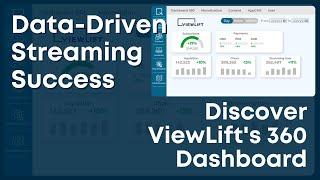 Unlock the Power of Your Streaming Data with @viewlift's 360 Dashboard