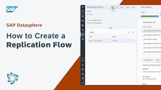 How to Create a Replication Flow: SAP Datasphere