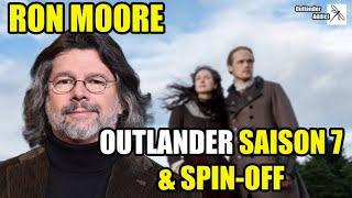 OUTLANDER | Ron Moore parle de la saison 7 d'Outlander et des spin off