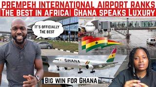 GHANA SPEAKS LUXURY AS PREMPEH INTERNATIONAL AIRPORT RANKS BEST IN AFRICA