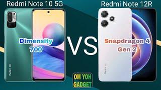 Redmi Note 10 5G vs Redmi Note 12R, Which one is worth it??