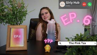 Episode 6: The Pink Tax