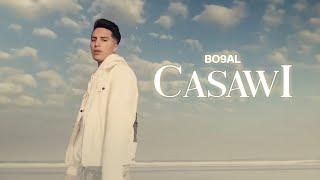 BO9AL - CASAWI (Official Music Video, Prod by Kartman & Huss)