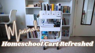 Minimalist Homeschool Cart Organization