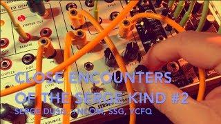 Modular :: Close Encounters of the Serge Kind :: #2