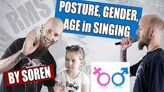 Posture, Age, Gender - basics for singers and screamers / RMS Vocal Institute