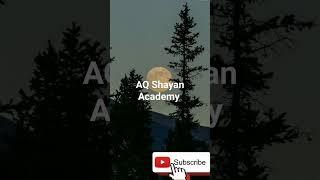 #part 1 AQ Shayan Academy Must watch this video