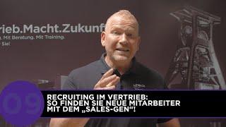 Recruiting im Vertrieb: So finden Sie neue Mitarbeiter mit „Sales-Gen“! ► Limbeck® Group TV 09/2022