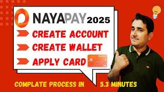 How to create Nayapay Account in 2025 / Nayapay Account kaise banaye/ how to open Nayapay account