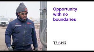 Opportunity with no boundaries - Trane Technologies