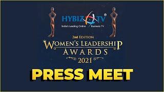 Hybiz Women Leadership Awards 2021 || 2nd Edition || Press Meet || Nominations Are Open