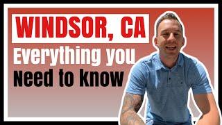 Living In Windsor Ca - Everything You Need To Know (VLOG TOUR)