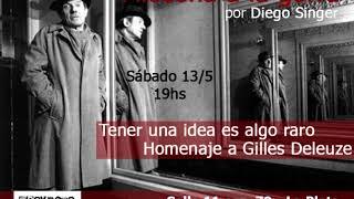 Tener una idea es algo raro. Homenaje a Gilles Deleuze