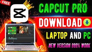 How to Download CapCut Pro for PC | Best Video Editing Software | CapCut Video Editor Download