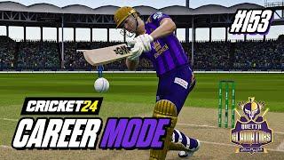 CRICKET 24 | CAREER MODE #153 | PSL REDEMPTION!? (Part 1)