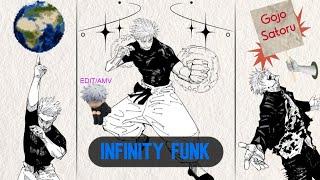 GOJO SATORU -INFINITY FUNK[EDIT/AMV]4K!