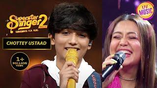 Neha Kakkar ने Faiz के साथ मिलाए सुर  | Superstar Singer | Chottey Ustaad