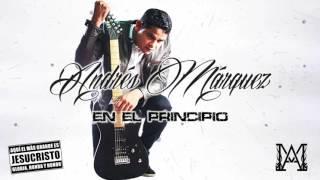 Andres Marquez - En el Principio