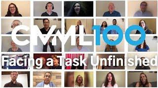 CMML's 100th Anniversary Virtual Choir: "Facing a Task Unfinished"