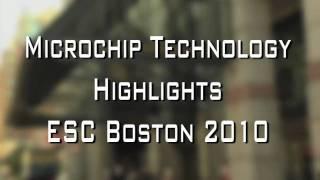 Microchip Technology Highlights ESC Boston 2010