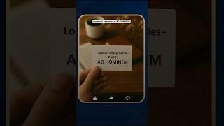 Logical Fallacies Series – Part 1: Ad Hominem #criticalthinking #adhominem