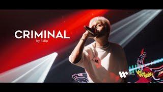 Felip - CRIMINAL (Live at We Play Here)