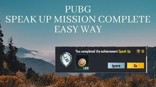 PUBG /Bgmi speak up mission compliting easy way