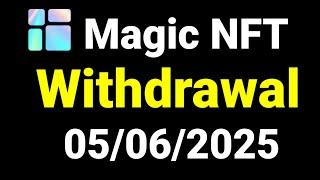 Magic NFT Withdrawal | How To Withdrawl In Magic NFT | Magic NFT Withdrawal Kaise Kare